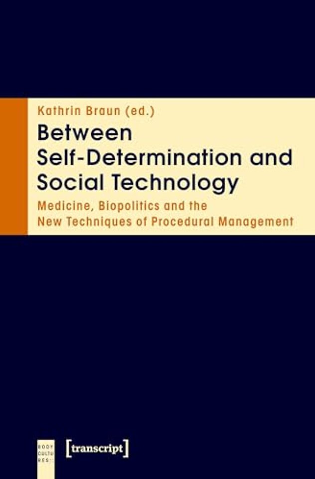 Between Self-Determination and Social Technology