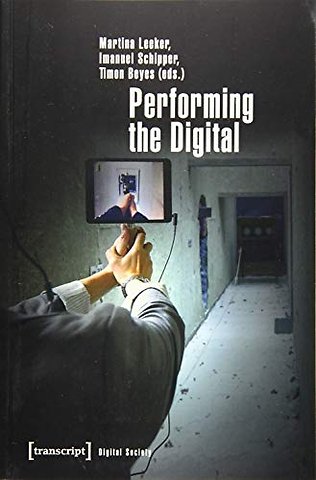 Performing the Digital