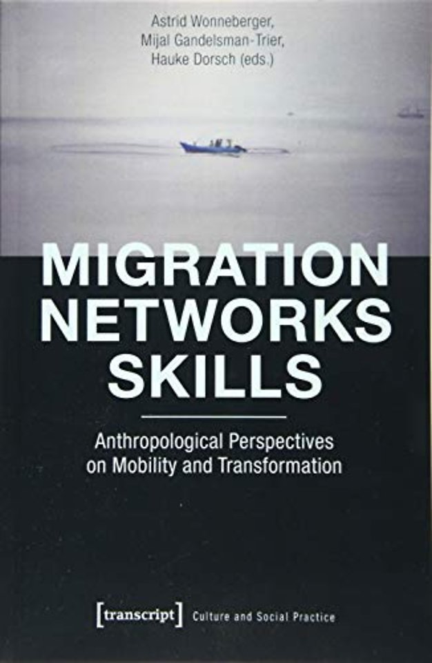 Migration - Networks - Skills