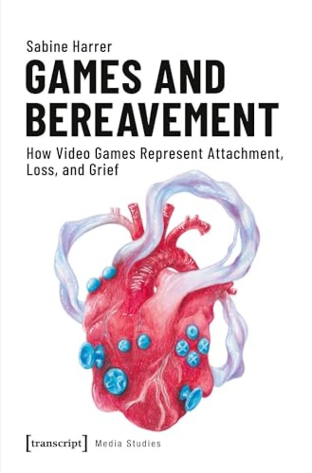 Games and Bereavement – How Video Games Represent Attachment, Loss, and Grief