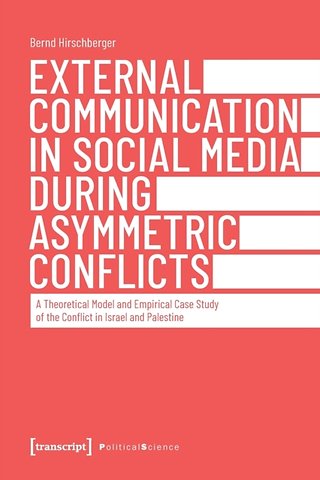 External Communication in Social Media During Assymetric Conflicts