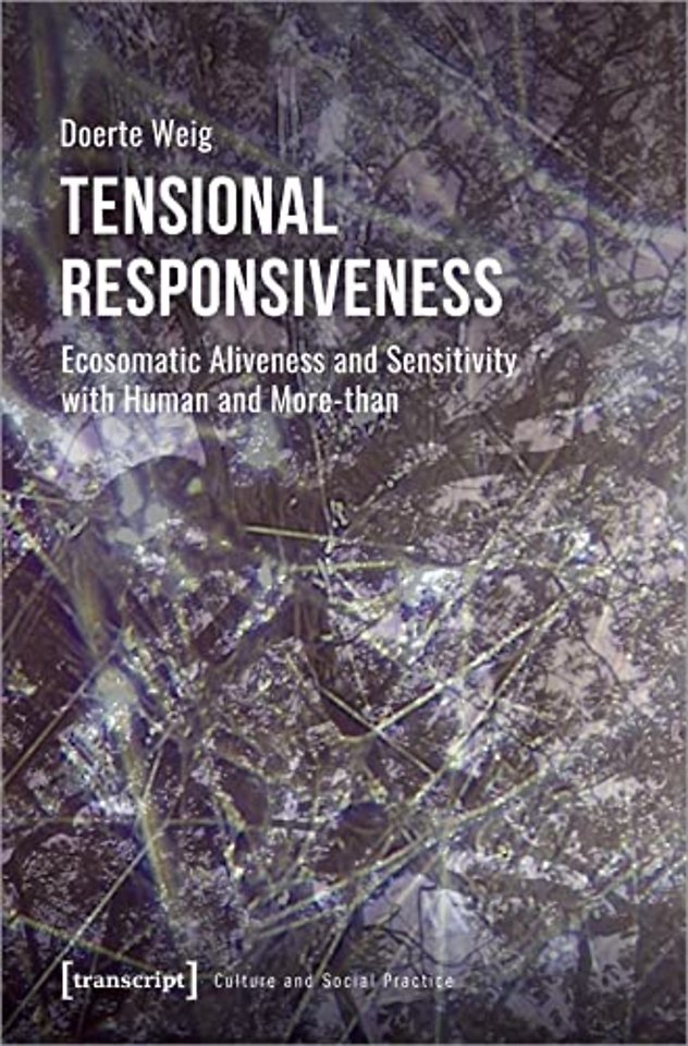 Tensional Responsiveness