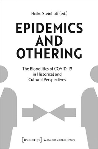 Epidemics and Othering