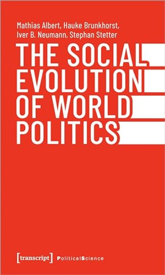 The Social Evolution of World Politics