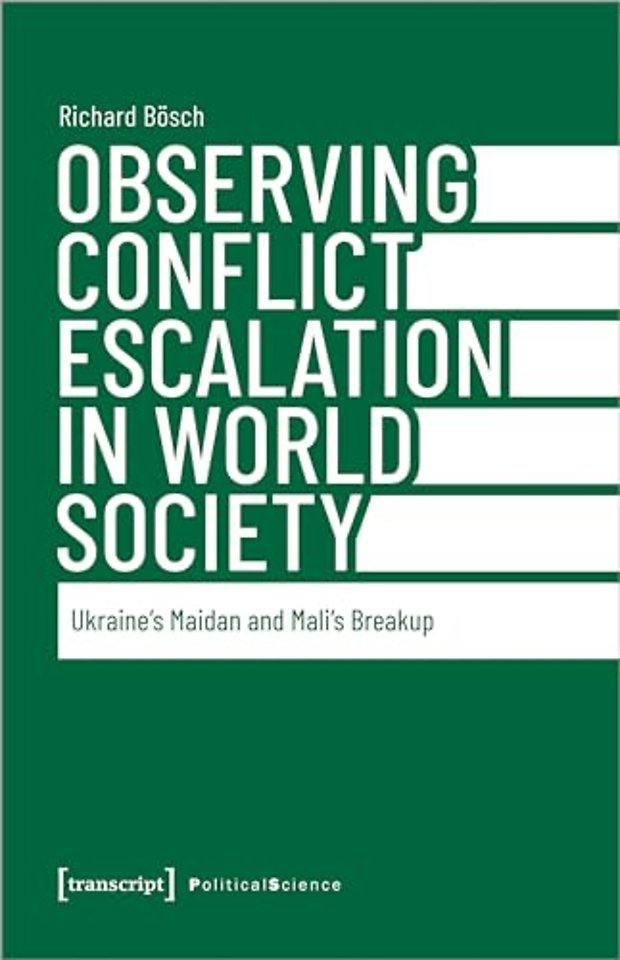 Observing Conflict Escalation in World Society