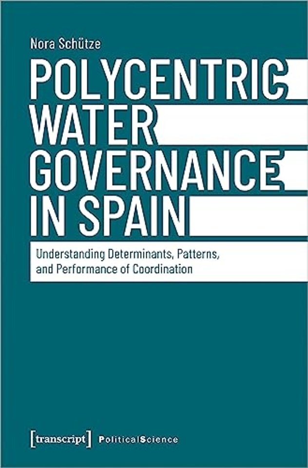 Polycentric Water Governance in Spain