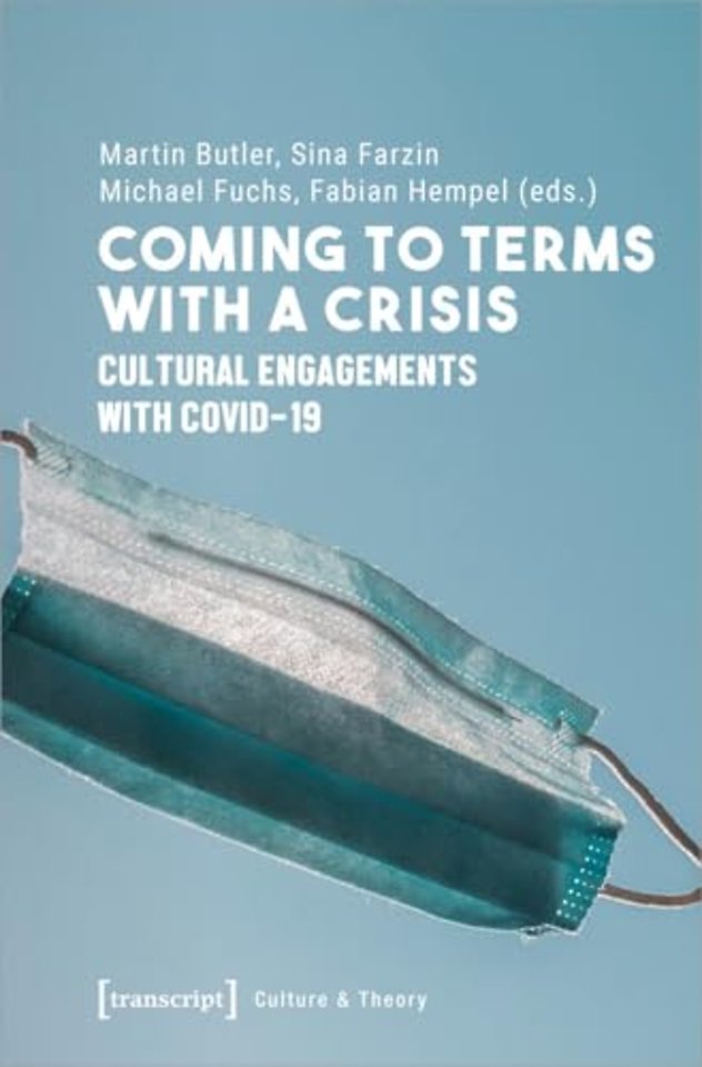 Coming to Terms with a Crisis