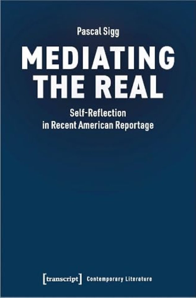 Mediating the Real