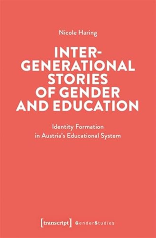 Intergenerational Stories of Gender and Education