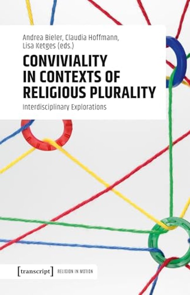 Conviviality in Contexts of Religious Plurality