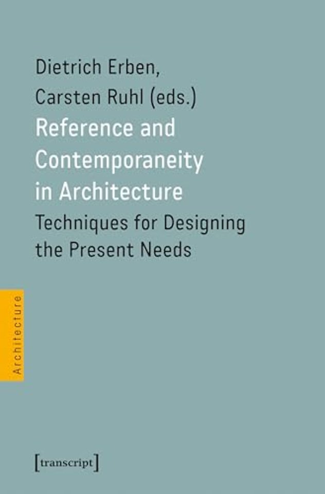 Reference and Contemporaneity in Architecture