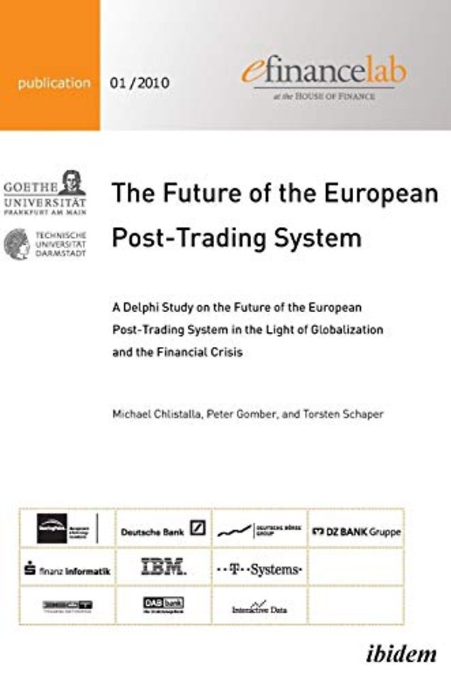 The Future of the European Post-Trading System