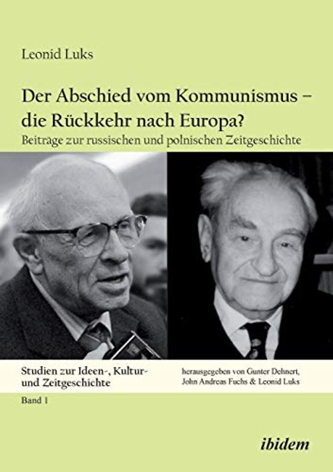 Der Abschied vom Kommunismus – die Ruckkehr nach Europa?