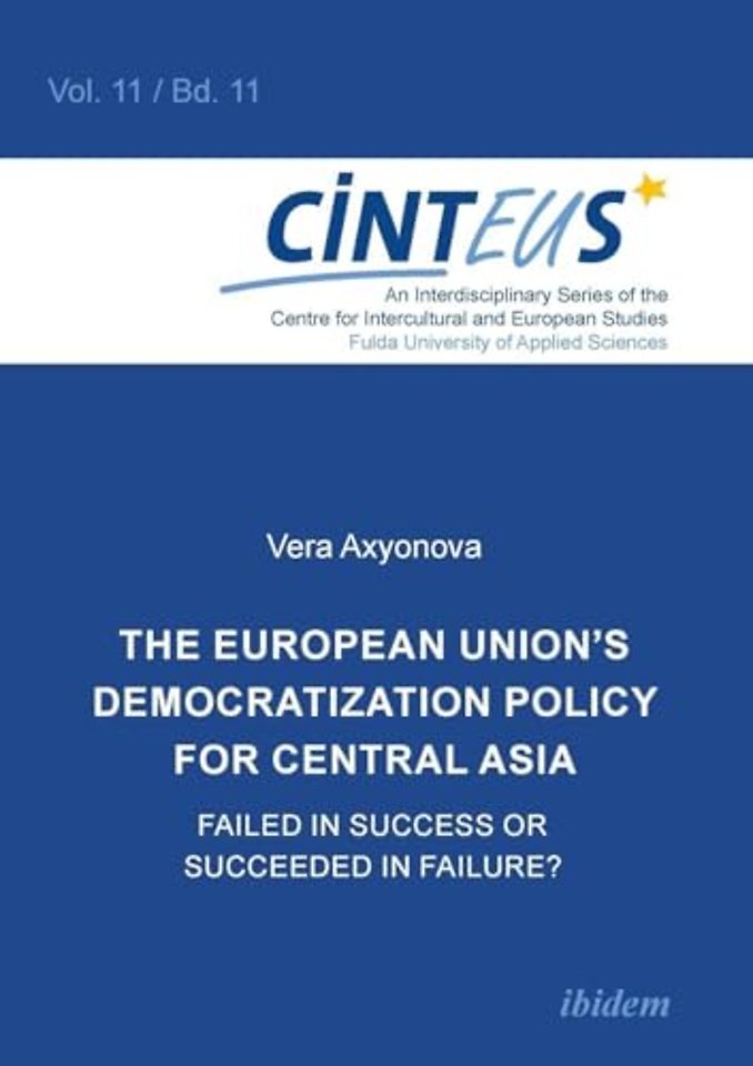 The European Union’s Democratization Policy for Central Asia