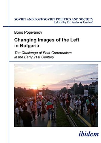 Changing Images of the Left in Bulgaria