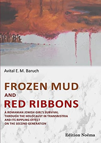 Frozen Mud and Red Ribbons