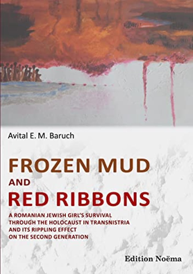 Frozen Mud and Red Ribbons