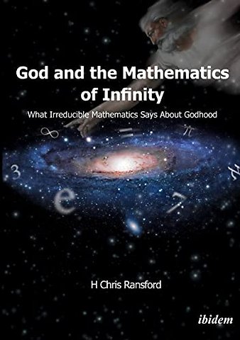 God and the Mathematics of Infinity
