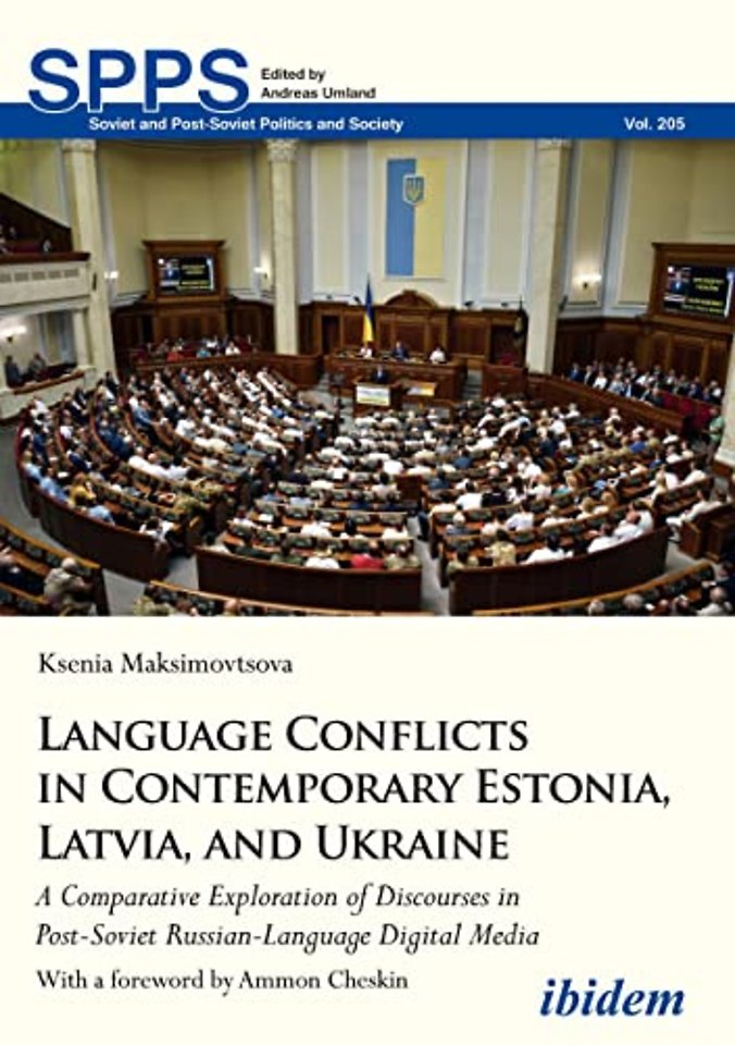 Language Conflicts in Contemporary Estonia, Latvia, and Ukraine