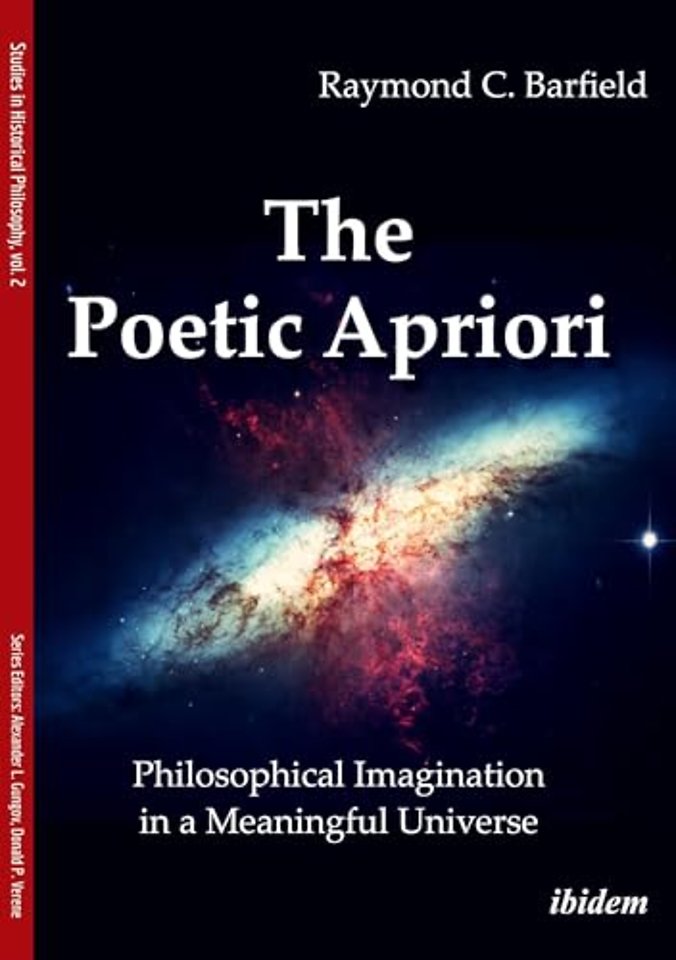 The Poetic Apriori: Philosophical Imagination in a Meaningful Universe
