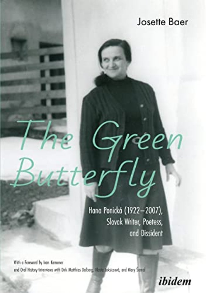 The Green Butterfly: Hana Ponicka (1922–2007), Slovak Writer, Poetess, and Dissident
