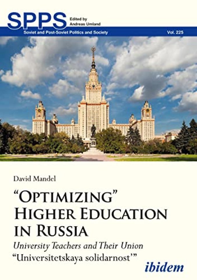 “Optimizing” Higher Education in Russia