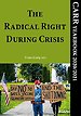 The Radical Right During Crisis