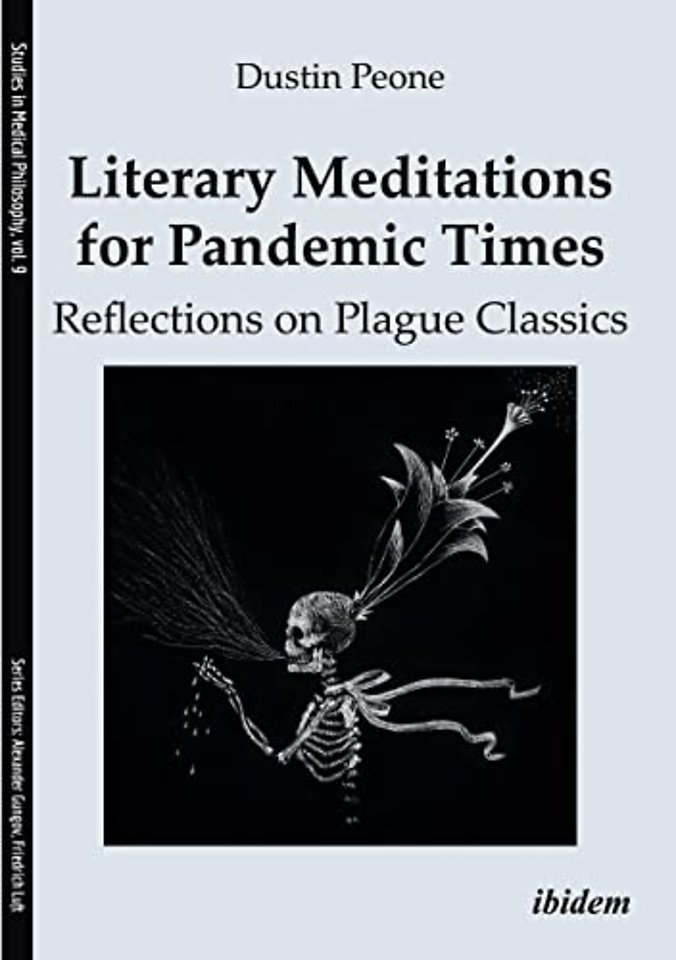 Literary Meditations for Pandemic Times: Reflections on Plague Classics