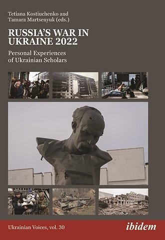 Russia’s War in Ukraine 2022