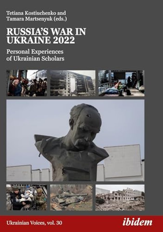 Russia’s War in Ukraine 2022