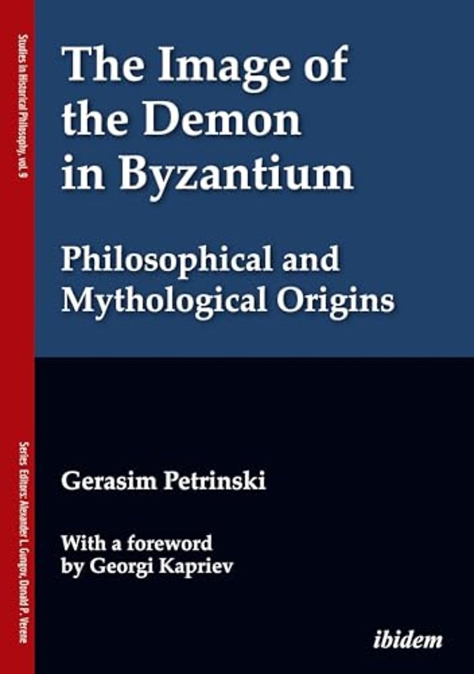 The Image of the Demon in Byzantium: Philosophical and Mythological Origins