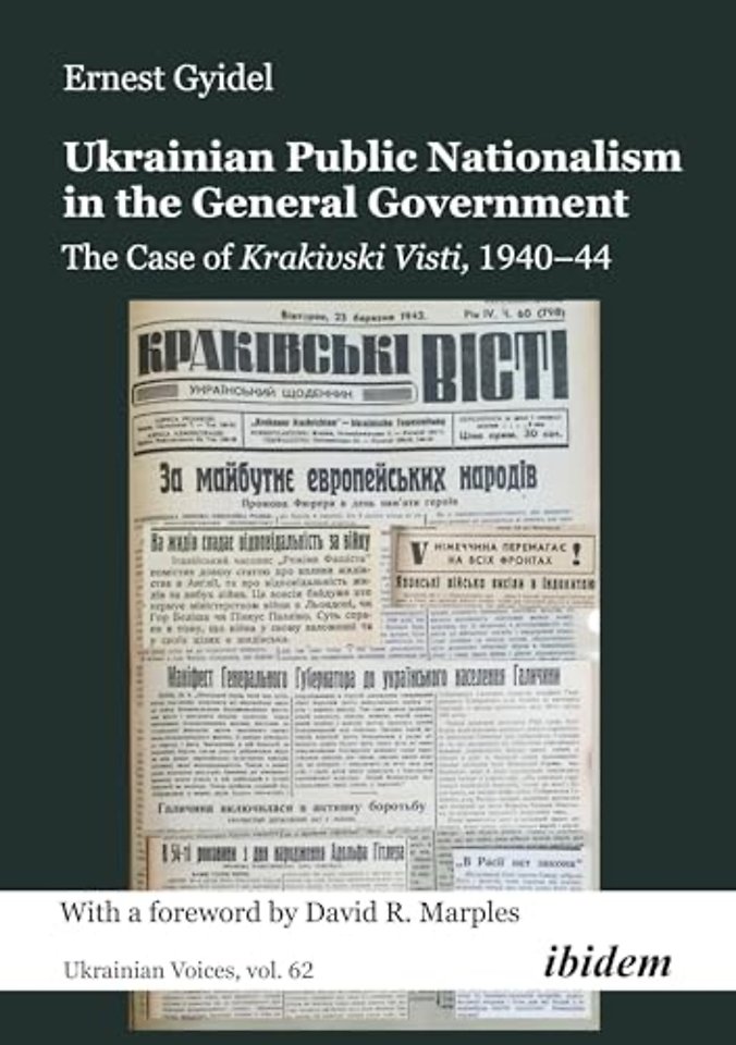 Ukrainian Public Nationalism in the General Government