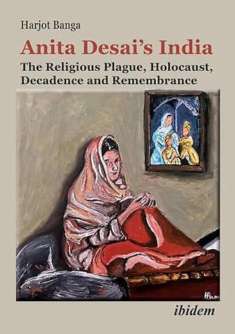 Anita Desai's India
