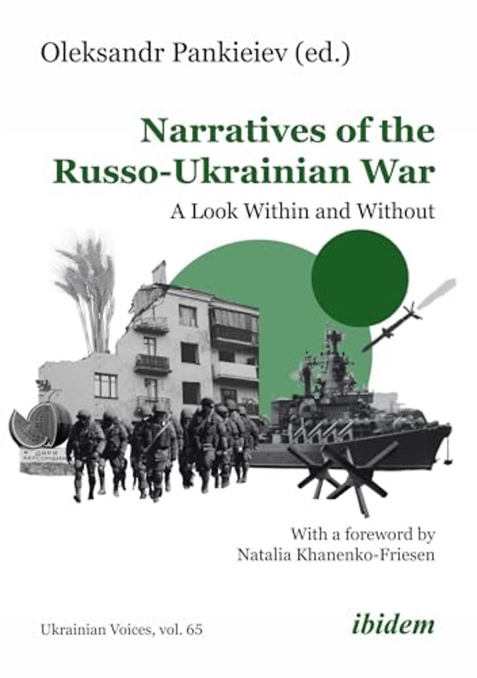 Narratives of the Russo-Ukrainian War