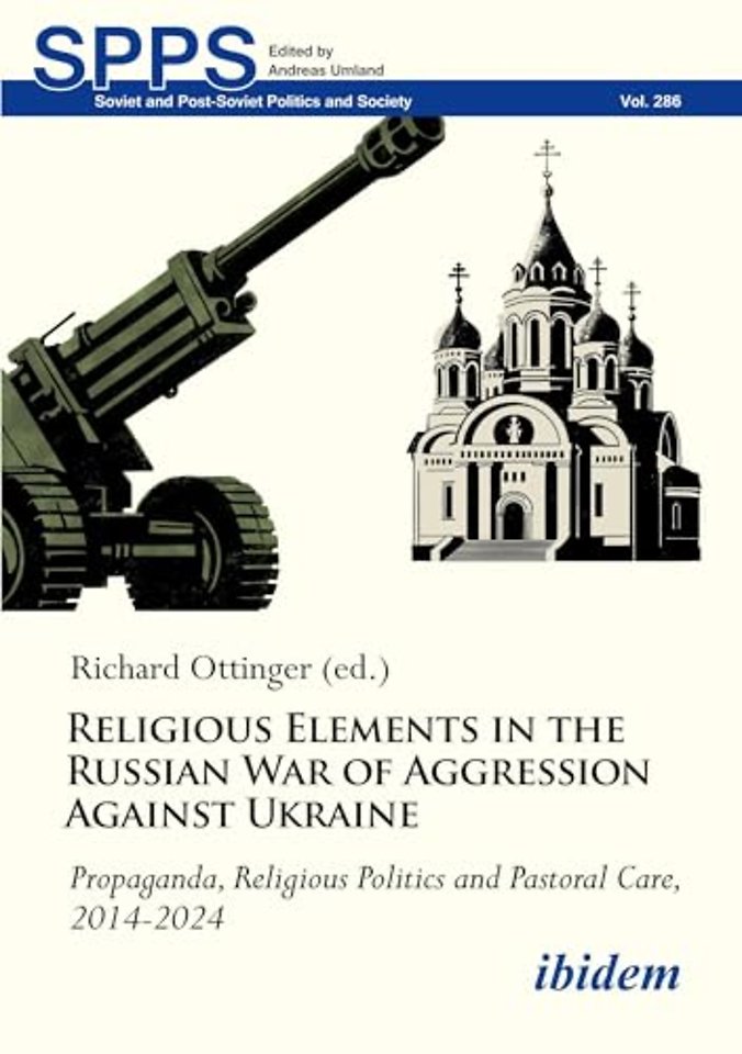 Religious Elements in the Russian War of Aggression Against Ukraine