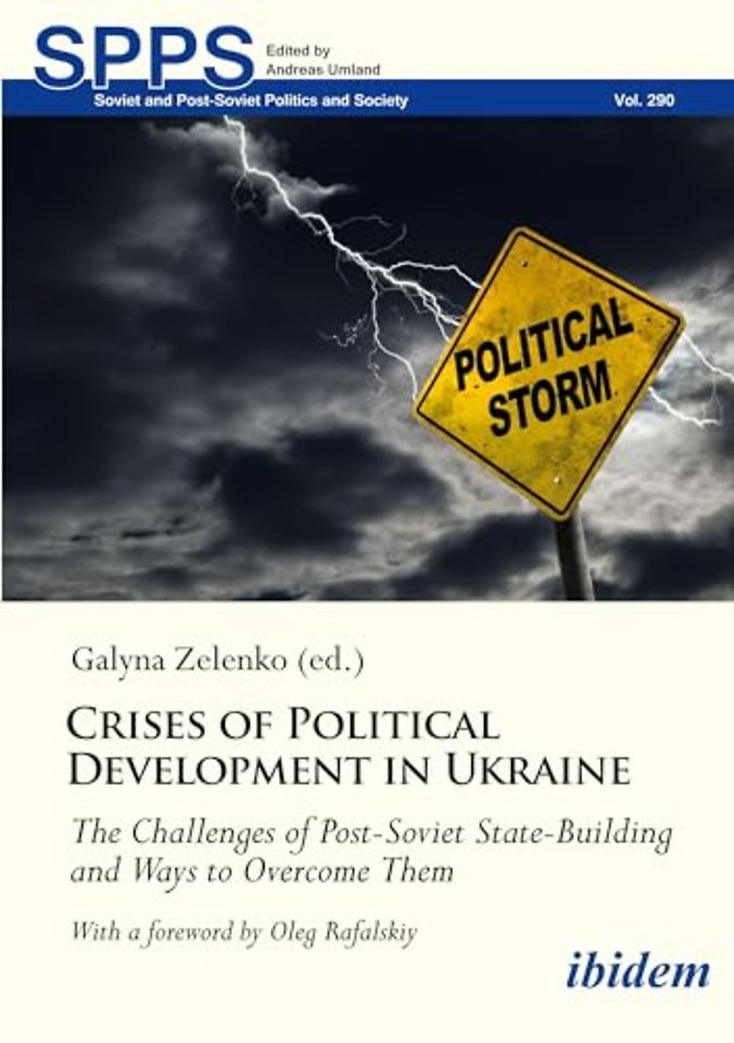 Crises of Political Development in Ukraine