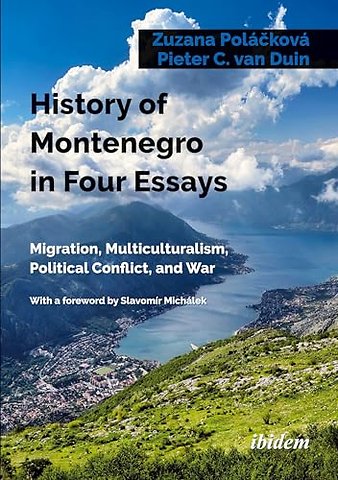 History of Montenegro in Four Essays