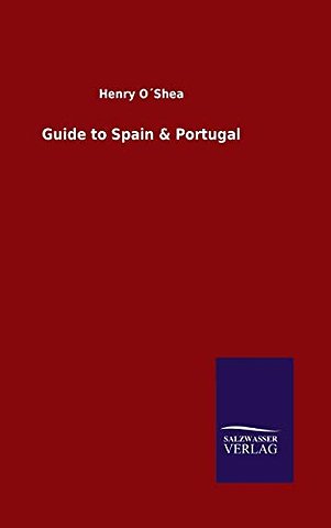 Guide to Spain & Portugal