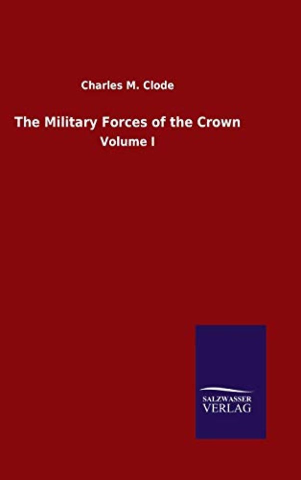 The Military Forces of the Crown
