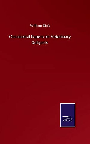 Occasional Papers on Veterinary Subjects