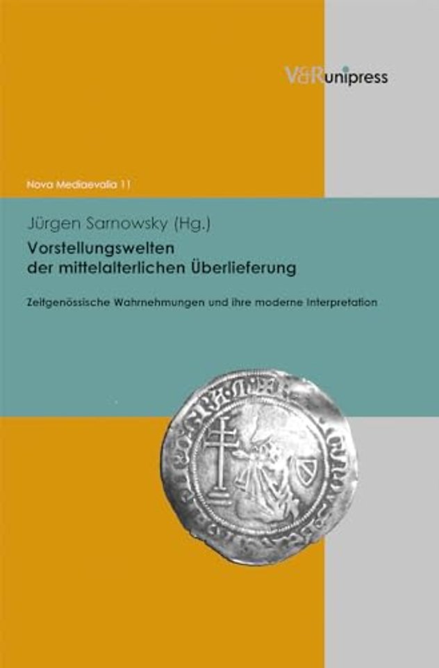 Vorstellungswelten der mittelalterlichen Uberlieferung