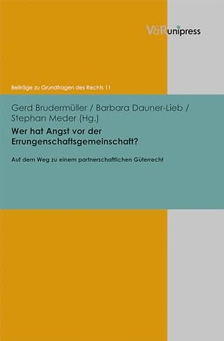 Wer hat Angst vor der Errungenschaftsgemeinschaft?