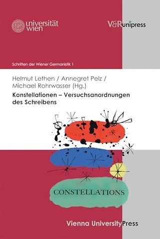 Konstellationen – Versuchsanordnungen des Schreibens
