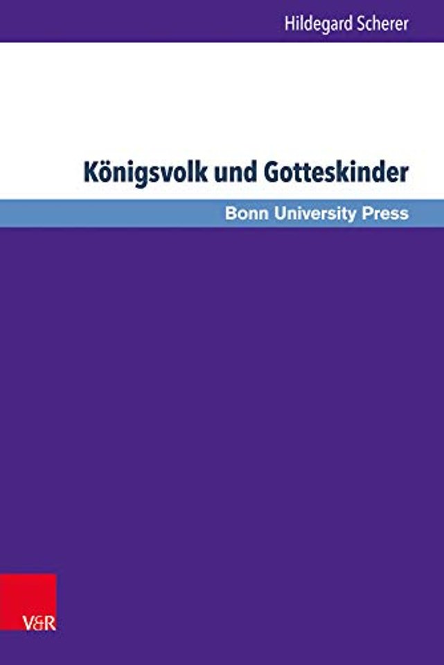 Konigsvolk und Gotteskinder