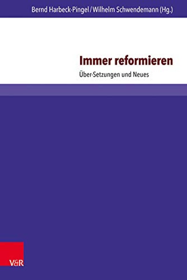 Immer reformieren