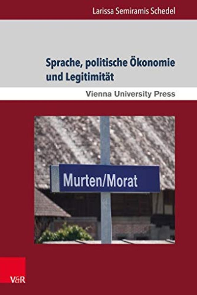 Sprache, politische Okonomie und Legitimitat