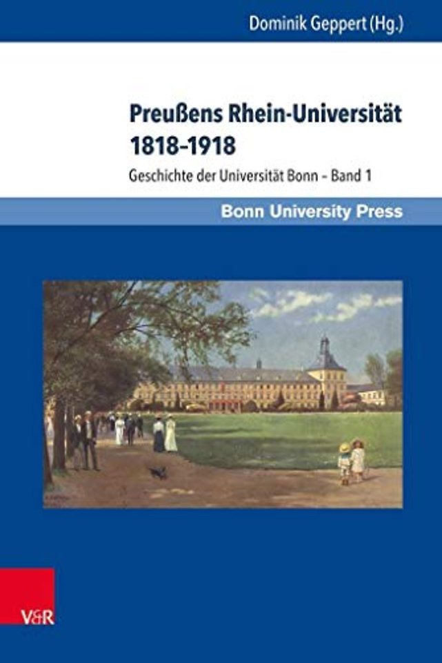 Geschichte der Universitat Bonn – Bande 1-4