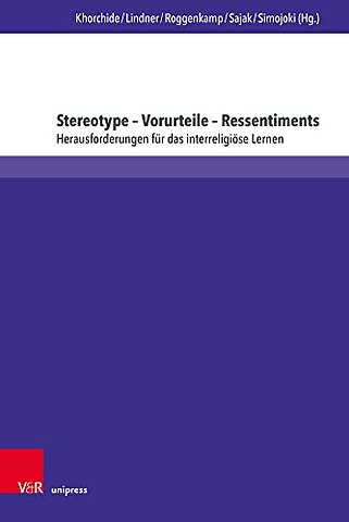 Stereotype – Vorurteile – Ressentiments