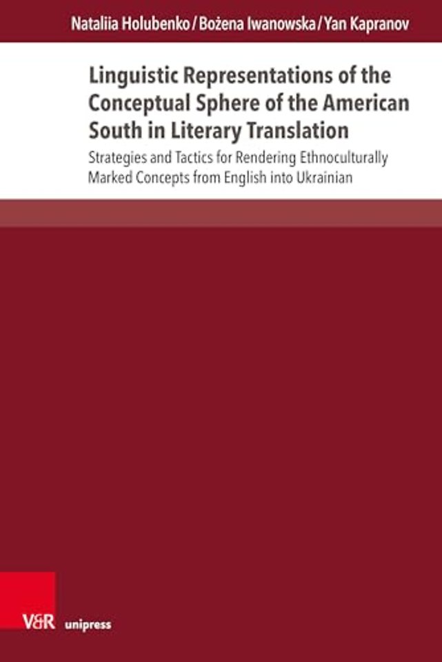 Linguistic Representations of the Conceptual Sphere of the American South in Literary Translation
