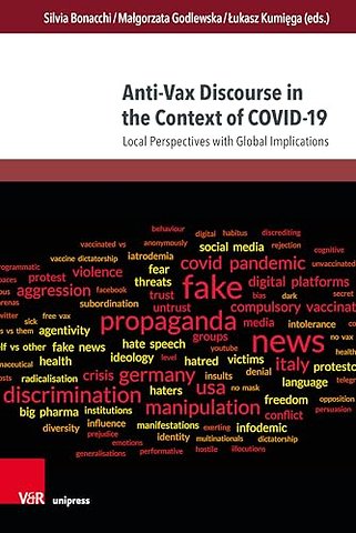 Anti-Vax Discourse in the Context of COVID-19